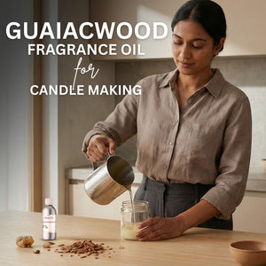 Woman pouring a liquid into a jar with text about guaiacwood fragrance oil for candle making.