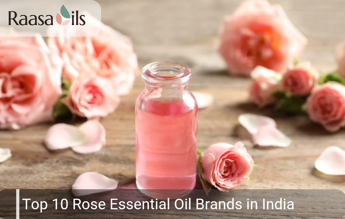 Best Rose Oil Brands in India