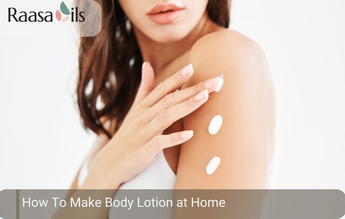 How To Make Body Lotion At Home