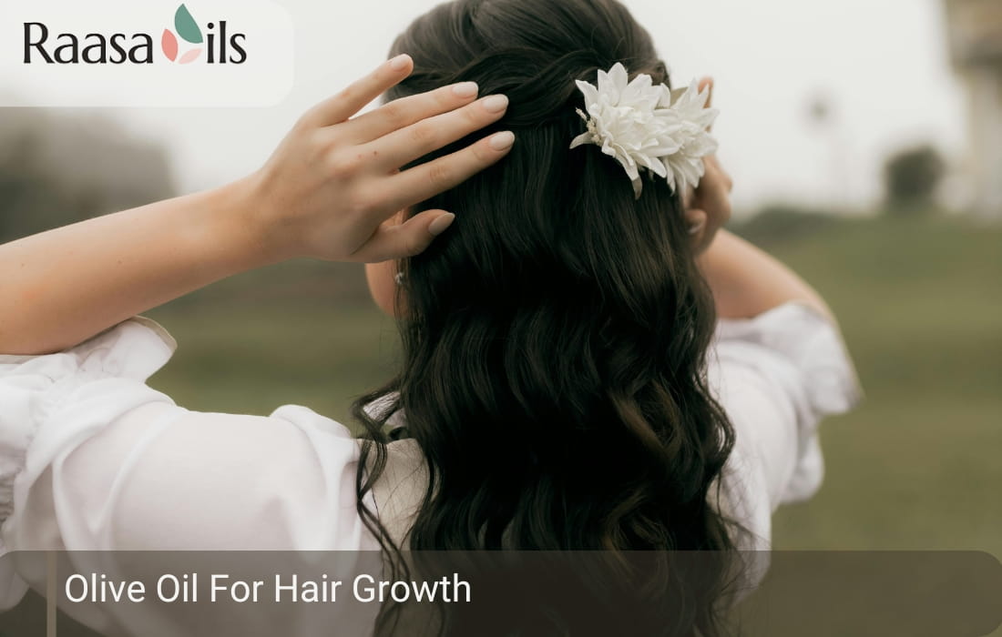 Olive Oil For Hair Growth