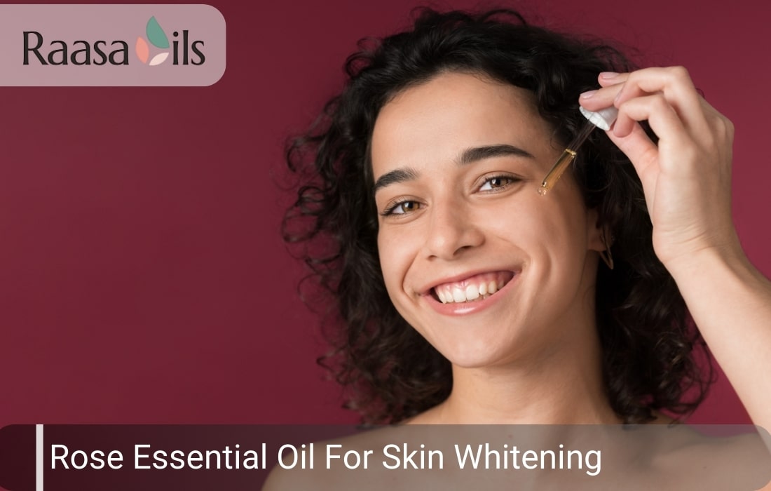 Rose Essential Oil for Skin Whitening