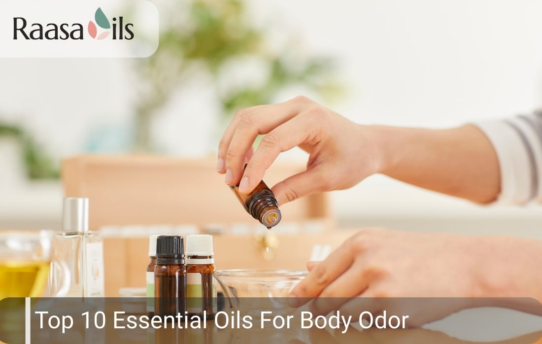 Top 10 Essential Oils For Body Odor
