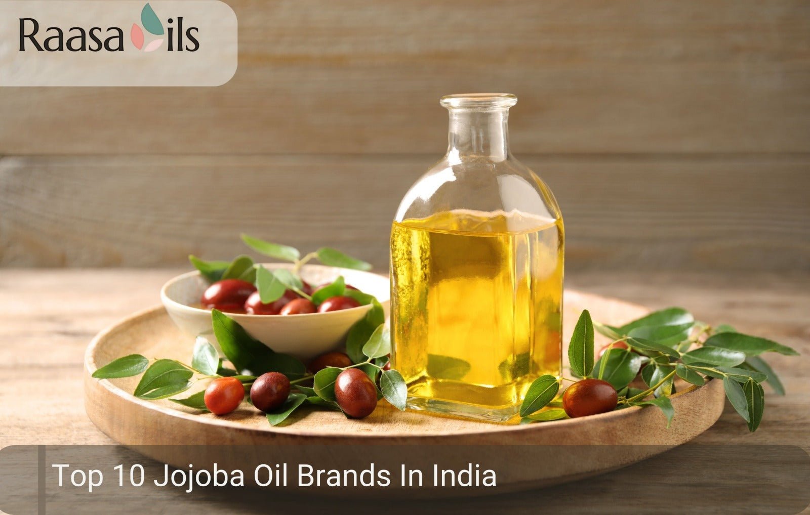 Top 10 Jojoba Oil Brands In India