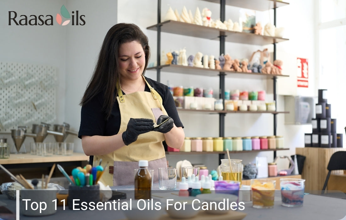 Top 11 Essential Oils For Candles