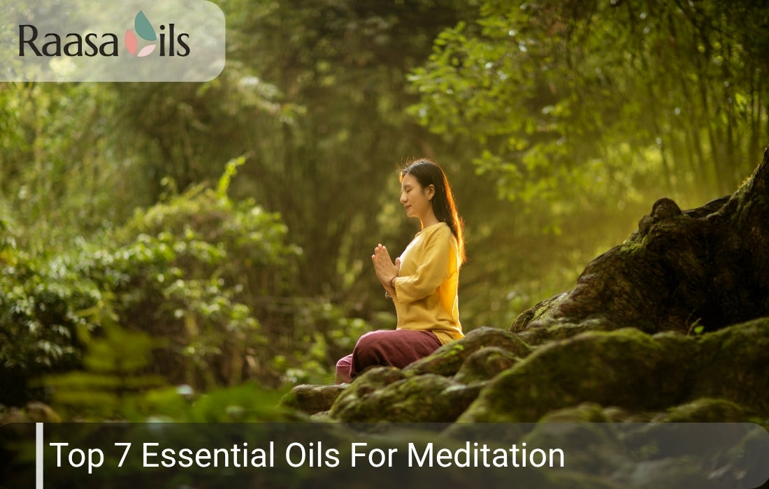 Top 7 Essential Oils For Meditation