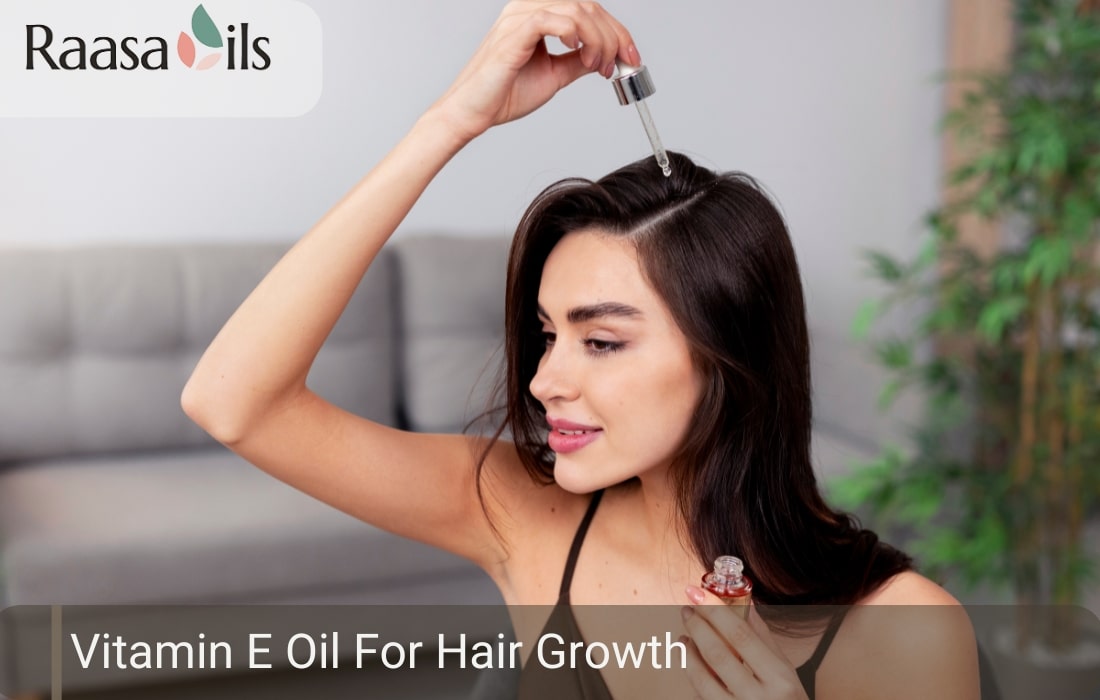 Vitamin E Oil For Hair Growth