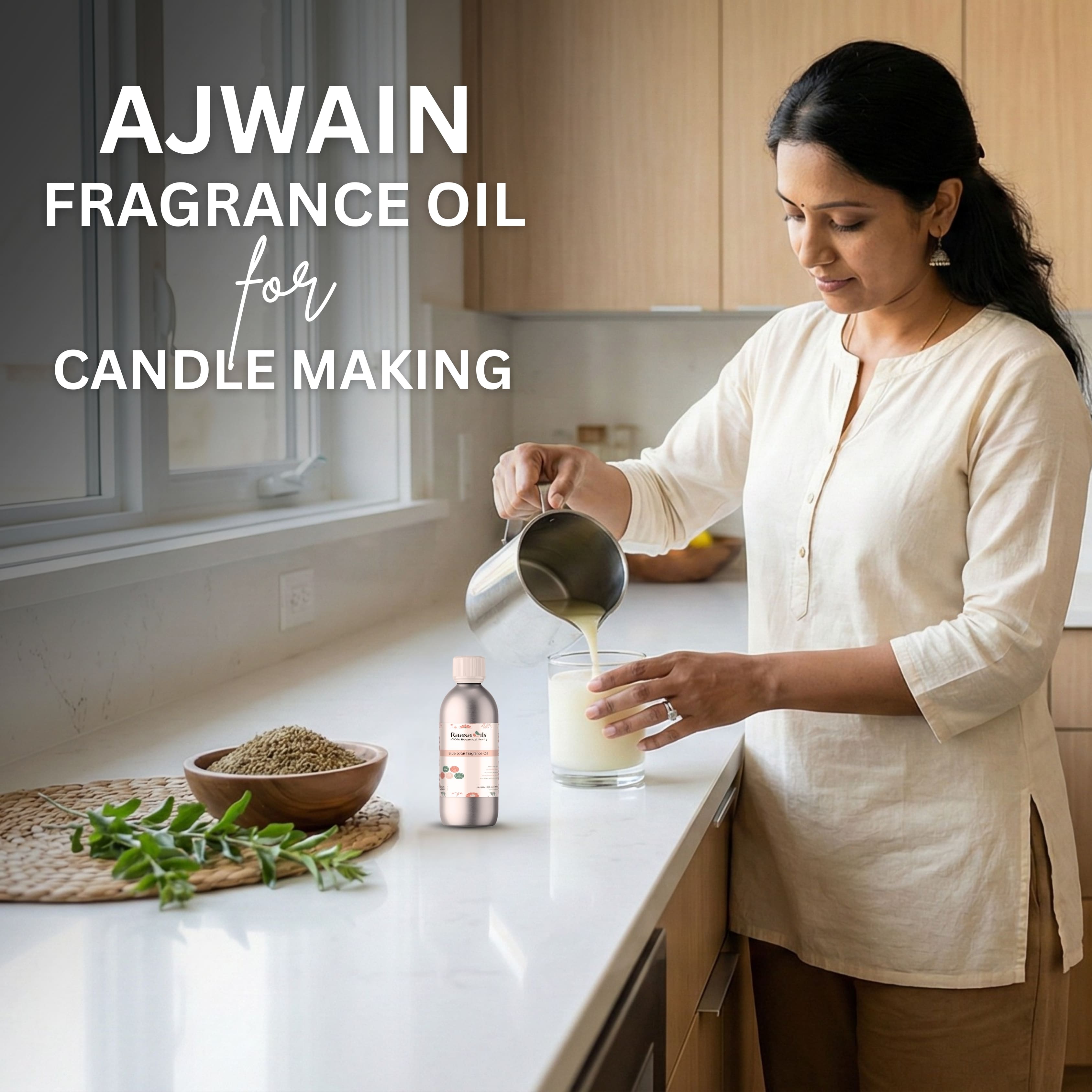 Woman pouring liquid into a container with ajwain spice on a kitchen counter, text 'AJWAIN FRAGRANCE OIL for CANDLE MAKING' displayed.