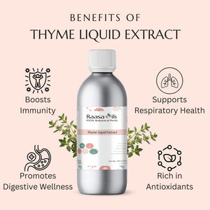 Bottle of Raasa Oils Thyme Liquid Extract with benefits listed on a light pink background
